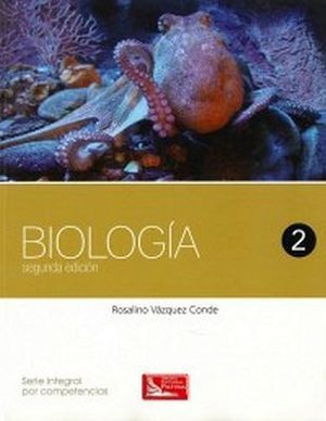 BIOLOGIA 2 2ED. (DGB/S.INTEGRAL COMPETENCIAS)