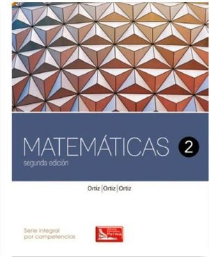 MATEMATICAS 2 2ED. (DGB/S.INTEGRAL COMPETENCIAS)