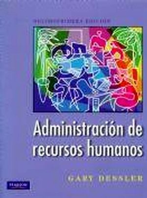 ADMINISTRACION DE RECURSOS HUMANOS 11ED.