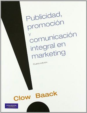 PUBLICIDAD, PROMOCIN Y COMUNICACIN INTEGRAL MARK.4ED.