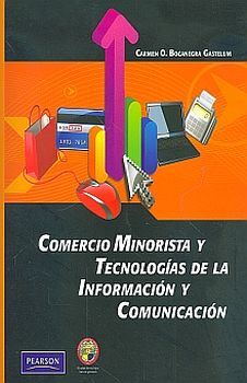 COMERCIO MINORISTA Y TECNOLOGIAS DE LA INFORMACION Y COM.