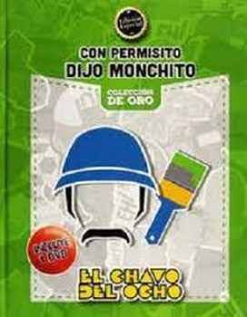 CHAVO DEL OCHO, EL -CON PERMISITO DIJO MONCHITO-  (C/DVD)