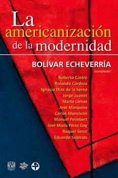 LA AMERICANIZACIN DE LA MODERNIDAD