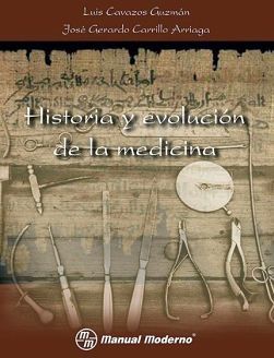 HISTORIA Y EVOLUCION DE LA MEDICINA