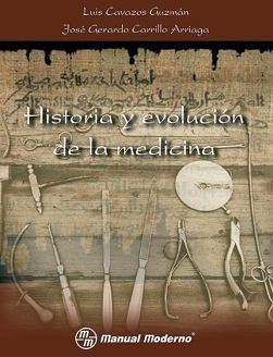 HISTORIA Y EVOLUCION DE LA MEDICINA