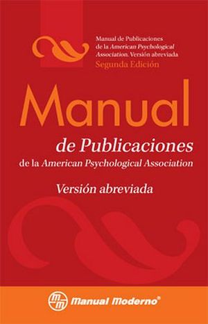 MANUAL DE PUBLICACIONES DE LA AMERICAN PSYCHOLOGICAL (ABREVIADA)