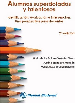 ALUMNOS SUPERDOTADOS Y TALENTOSOS 2ED.