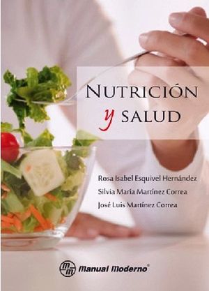 NUTRICION Y SALUD 3ED.