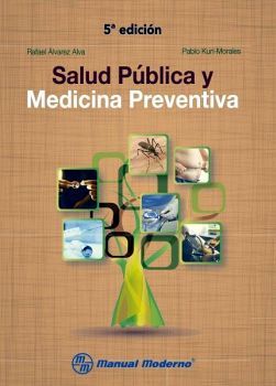 SALUD PUBLICA Y MEDICINA PREVENTIVA 5ED.