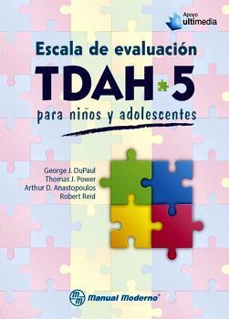 ESCALA DE EVALUACION TDAH-5 P/NI�OS Y ADOLESCENTES P-0450