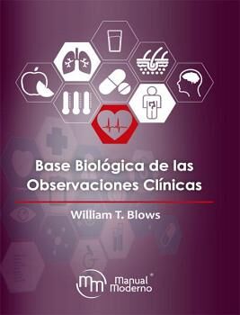 BASE BIOLGICA DE LAS OBSERVACIONES CLNICAS