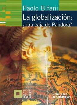 LA GLOBALIZACIN: OTRA CAJA DE PANDORA?