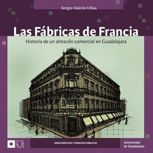 LAS FBRICAS DE FRANCIA