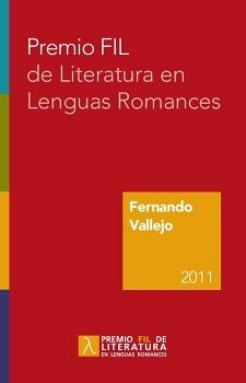 PREMIO FIL DE LITERATURA EN LENGUAS ROMANCES 2011