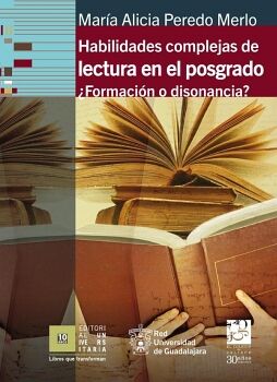 HABILIDADES COMPLEJAS DE LECTURA EN EL POSGRADO.