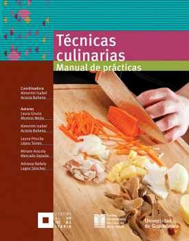 TCNICAS CULINARIAS -MANUAL DE PRCTICAS-