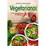 VEGETARIANOS A LA MEXICANA