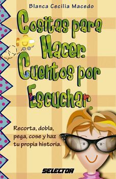 COSITAS PARA HACER, CUENTOS POR ESCUCHAR