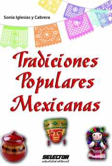 TRADICIONES POPULARES MEXICANAS