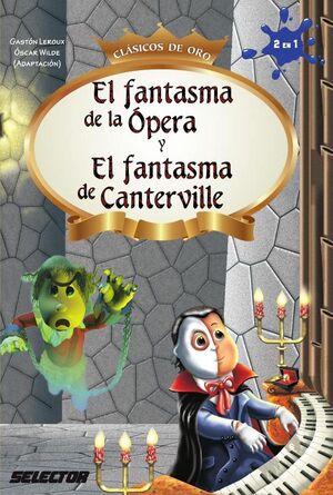 EL FANTASMA DE LA PERA Y EL FANTASMA DE CANTERVILLE