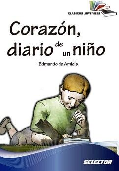 CORAZON DIARIO DE UN NIÑO (CLASICOS PARA NIÑOS)