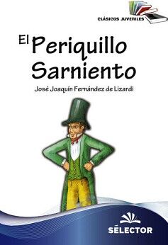 EL PERIQUILLO SARNIENTO