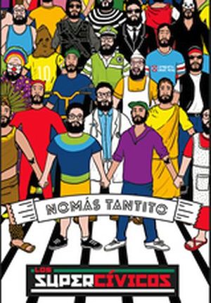 NOMAS TANTITO -LOS SUPERCIVICOS-