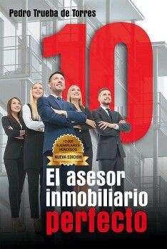 10 EL ASESOR INMOBILIARIO PERFECTO