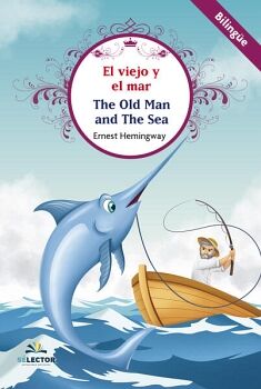EL VIEJO Y EL MAR HEMINGWAY ERNEST 9786074538045
