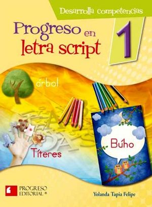 PROGRESO EN LETRA SCRIPT 1RO. PRIM.