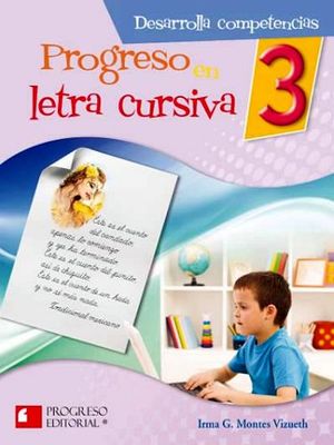 PROGRESO EN LETRA CURSIVA 3RO. PRIM.