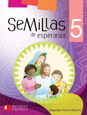 SEMILLAS DE ESPERANZA 5 PRIM. C/2CD