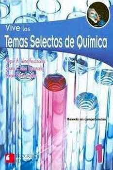 VIVE LOS TEMAS SELECTOS DE QUIMICA 1 BACH. -S.PIADA/COMPETE