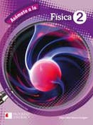 ASOMATE A LA FISICA 2 -S.PIADA/COMPETENCIAS-