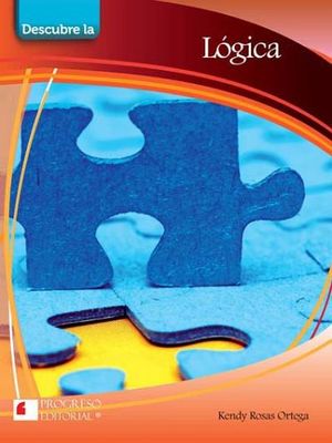 DESCUBRE LA LOGICA -S.PIADA-