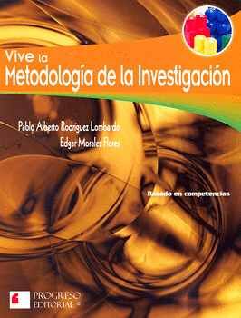 VIVE LA METODOLOGIA DE LA INVESTIGACION -S.PIADA/COMPETENC