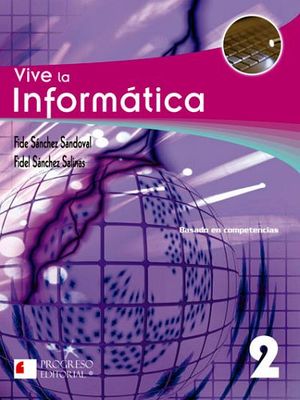 VIVE LA INFORMATICA 2  -S.PIADA/COMPETENCIAS-