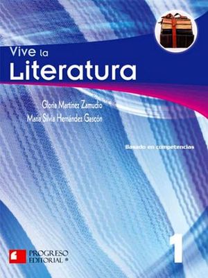 VIVE LA LITERATURA 1 2ED. -S.PIADA/COMPETENCIAS-