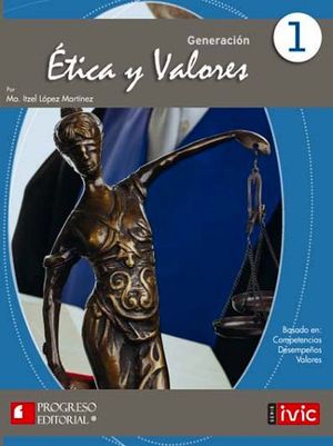 ETICA Y VALORES 1 BACH. (GENERACION) -S.PIADA/S.IVIC- (COMP
