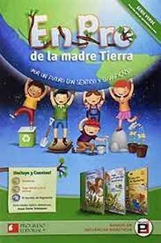 EN PRO DE LA MADRE TIERRA 3 SERIE VERDE