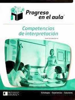 COMPETENCIAS DE INTERPRETACION (PROGRESO EN EL AULA)