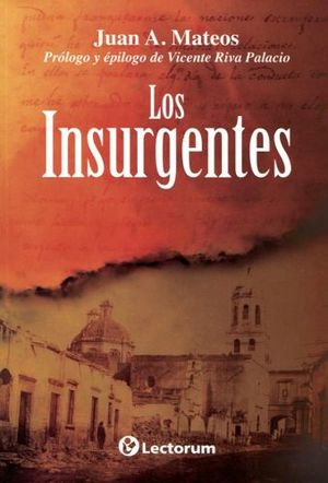 INSURGENTES, LOS