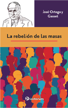 REBELI�N DE LAS MASAS, LA