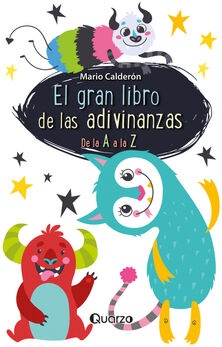 GRAN LIBRO DE LAS ADIVINANZAS, EL -DE LA A A LA Z-