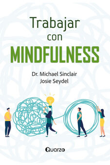 TRABAJAR CON MINFULNESS