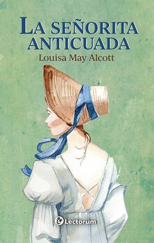 SE�ORITA ANTICUADA, LA