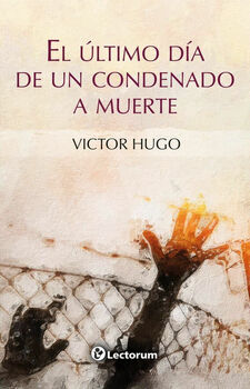LTIMO DA DE UN CONDENADO A MUERTE, EL