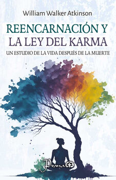 REENCARNACI�N Y LA LEY DEL KARMA