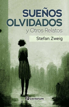 SUEOS OLVIDADOS Y OTROS RELATOS