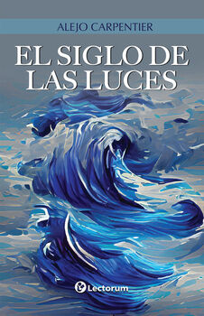 SIGLO DE LAS LUCES, EL